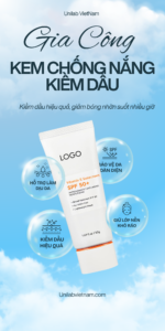 Gia công kem chống nắng kiềm dầu