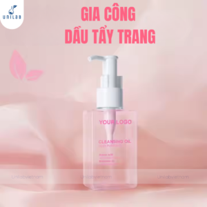Gia Công Dầu Tẩy Trang
