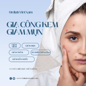 gia công kem giảm mụn