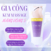 Gia Công Kem Massage Nâng Vòng Ba